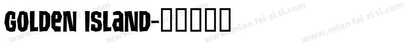 Golden Island字体转换